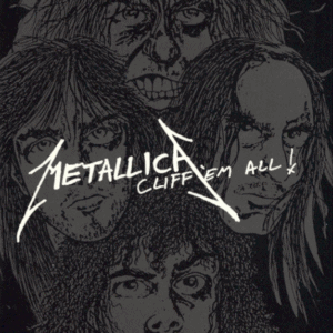 Metallica - Cliff ´em all!