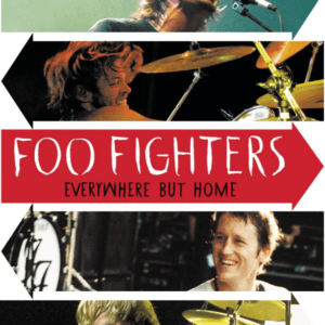 Foo Fighters - Everywhere but home