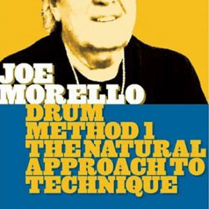Joe Morello - Drum method 1, the natural approach to technique