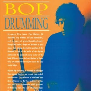 John Riley - Beyond Bop Drumming