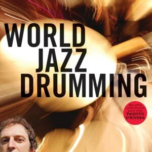 World Jazz Drumming - Mark Walker
