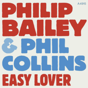 Phil Collins & Philip Bailey | Easy Lover