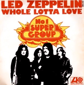 Led Zeppelin | Whole Lotta Love